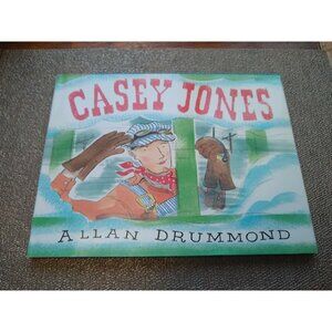 Casey Jones by Drummond, Allan 1st edition